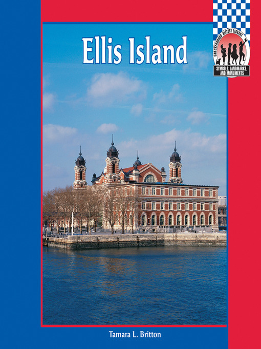 Title details for Ellis Island by Tamara L. Britton - Available